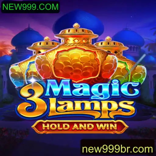 Descubra o Fascinante Jogo 3MagicLamps e a Plataforma NEW999.COM