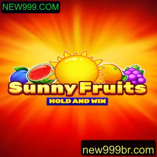 Descubra o Novo Jogo Empolgante SunnyFruits com NEW999.COM